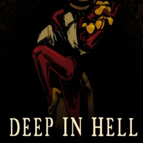 Deep In Hell