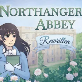 Northanger Abbey: Rewritten
