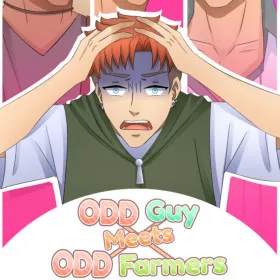 Odd Guy Meets Odd Farmers