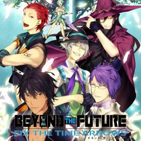 Beyond The Future -Fix The Time Arrows-