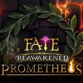 FATE: Reawakened - Prometheus