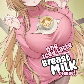 One Iced Latte With Your Breast Milk, Please!