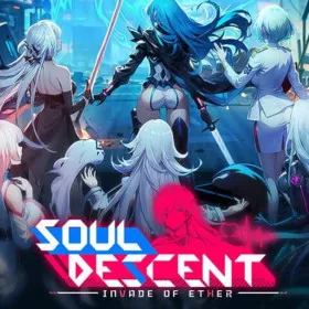 Soul Descent: Invade of Ether