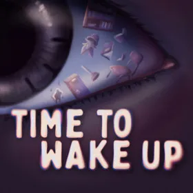 Time To Wake Up