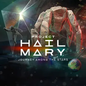 Project Hail Mary: Journey Among the Stars