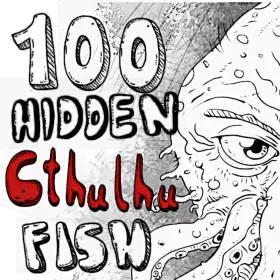 100 hidden Cthulhu fish