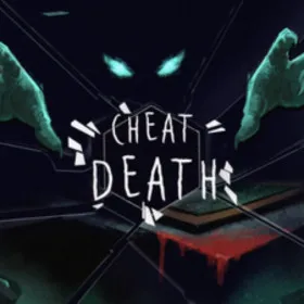 Cheat Death