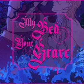 My Bed, Your Grave