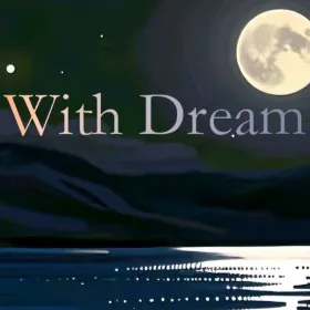 With Dream