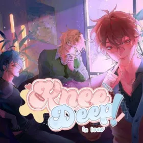 Knee Deep!: In Love