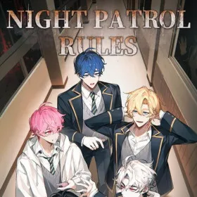 Night Patrol Rules
