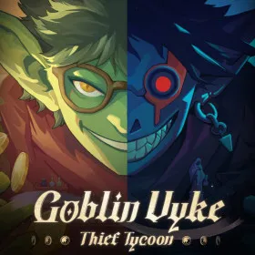 Goblin Vyke: The Thief Tycoon