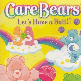 Care Bears: Let's Have a Ball!
