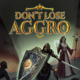 Don't Lose Aggro