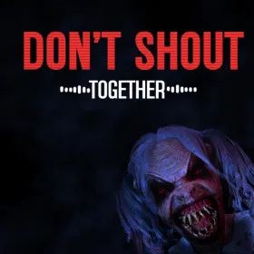 Don't Shout Together