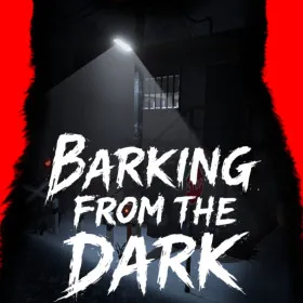 Barking from the Dark