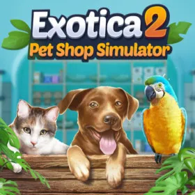 Exotica 2: Pet Shop Simulator