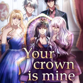 Your Crown Is Mine