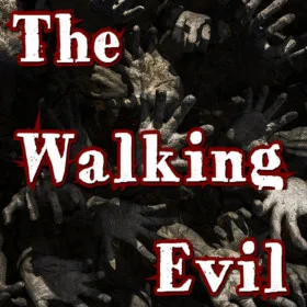 The Walking Evil