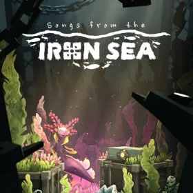 Songs from the Iron Sea