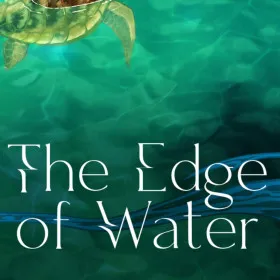 The Edge of Water