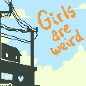 Girls Are Weird