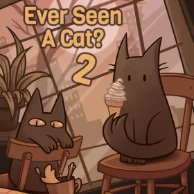 Ever Seen A Cat? 2