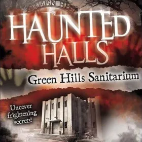 Haunted Halls: Green Hills Sanitarium