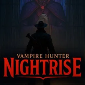 Vampire Hunter: Nightrise