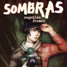 Sombras: Negative Frames