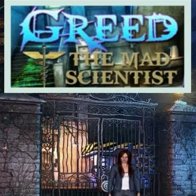 Greed: The Mad Scientist