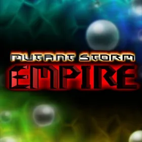 Mutant Storm Empire