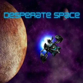 Desperate Space