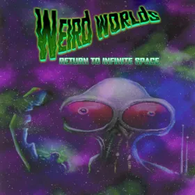 Weird Worlds: Return to Infinite Space