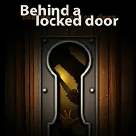 Behind a Locked Door