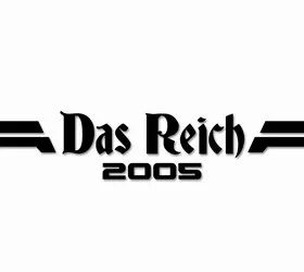 Das Reich 2005