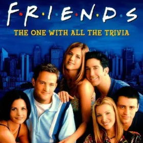 Friends: The One with All the Trivia