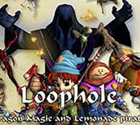 Loophole, Dragon Magic & Lemonade Pirates