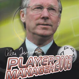 Alex Ferguson's Player Manager 2003