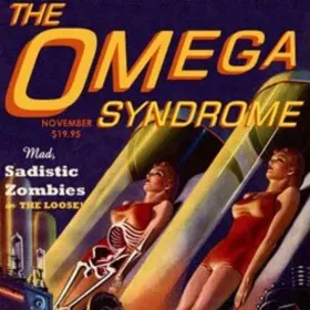 The Omega Syndrome