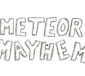 Meteor Mayhem