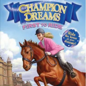 Champion Dreams: First to Ride