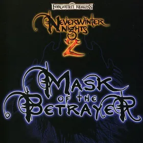 Neverwinter Nights 2: Mask of the Betrayer
