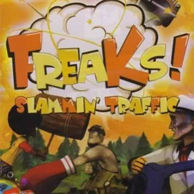 Freaks! Slammin' Traffic