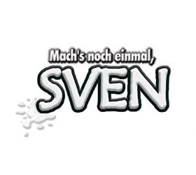 Mach's noch einmal, Sven