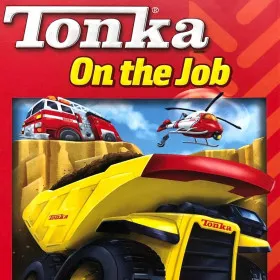 Tonka: On the Job