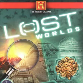 The History Channel: Lost Worlds