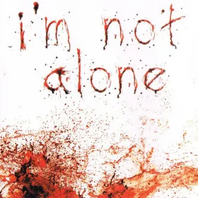 I'm Not Alone