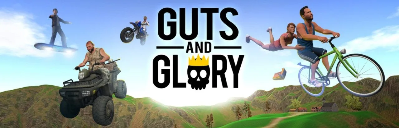 Guts and Glory